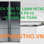 Kiểm tra mã lỗi F0-14 trên tủ lạnh Hitachi cùng App Ong Thợ