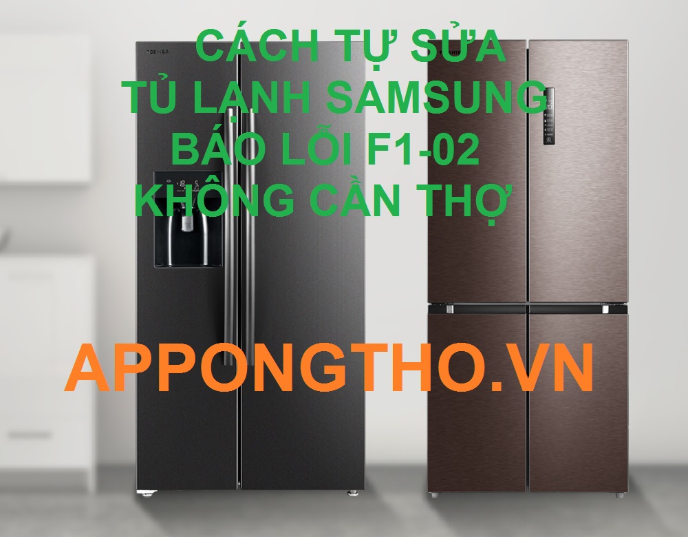 Lưu ý khi tự sửa lỗi F1-02 tủ lạnh Samsung Side By Side