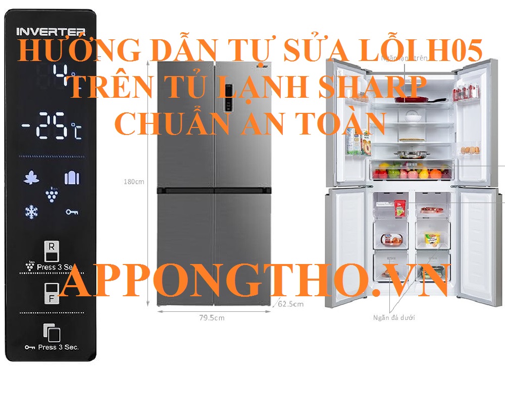 Đánh Giá Lỗi H-05 Tủ Lạnh Sharp Side By Side